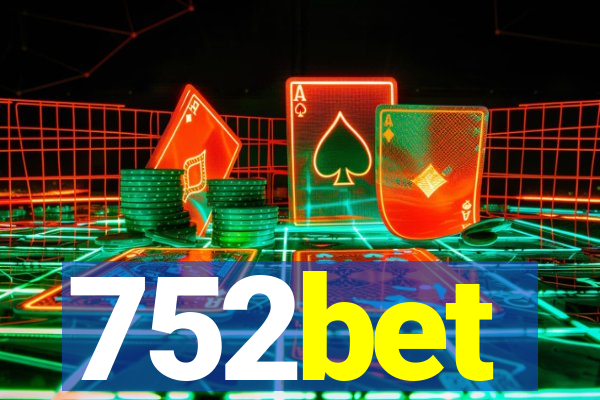 752bet