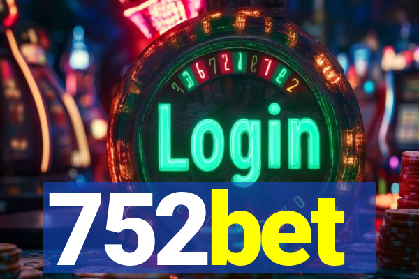 752bet