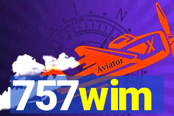 757wim