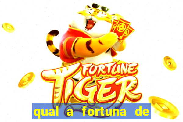 qual a fortuna de mari maria