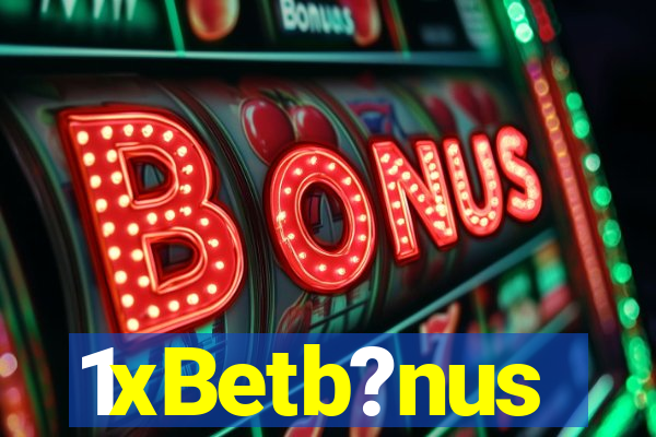 1xBetb?nus