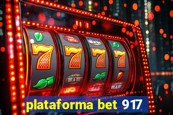 plataforma bet 917