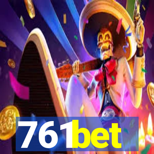 761bet