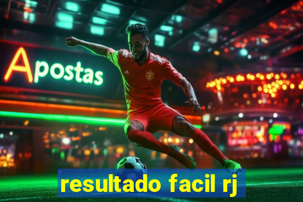 resultado facil rj