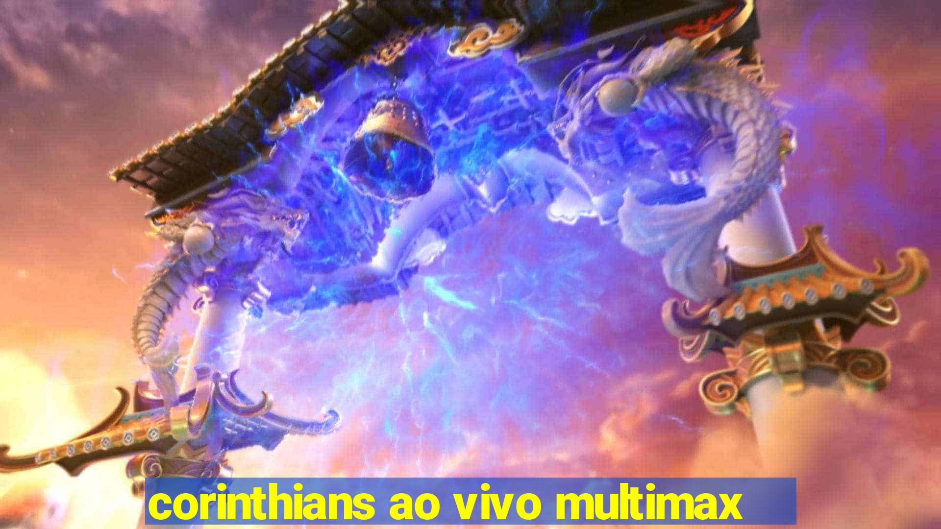 corinthians ao vivo multimax