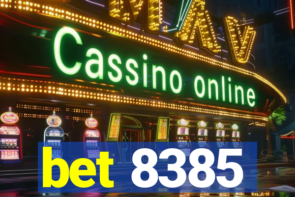 bet 8385