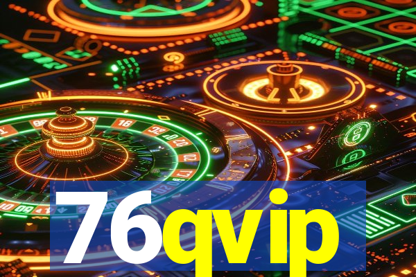 76qvip