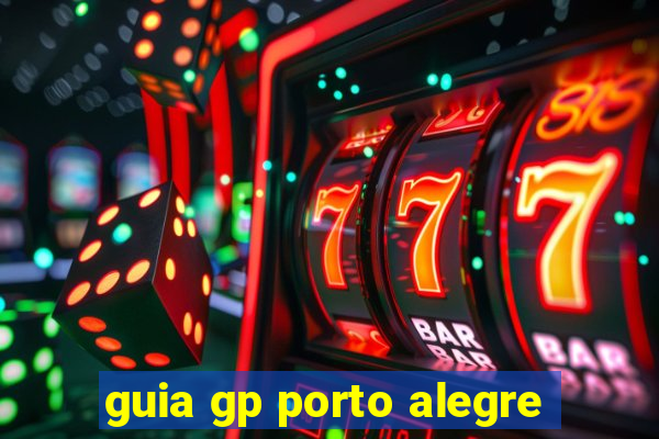 guia gp porto alegre
