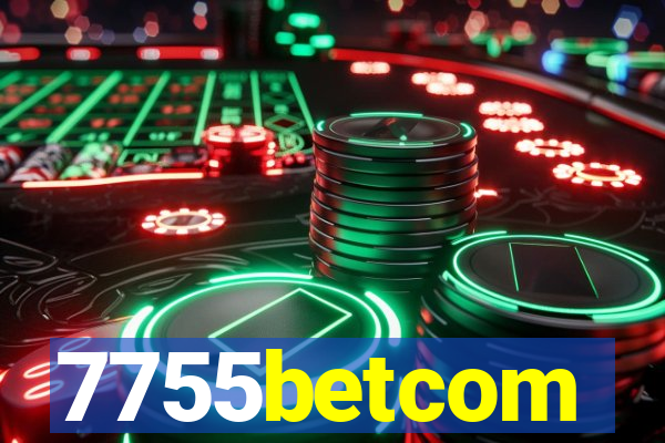 7755betcom