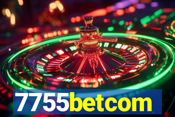 7755betcom