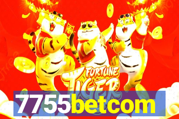 7755betcom