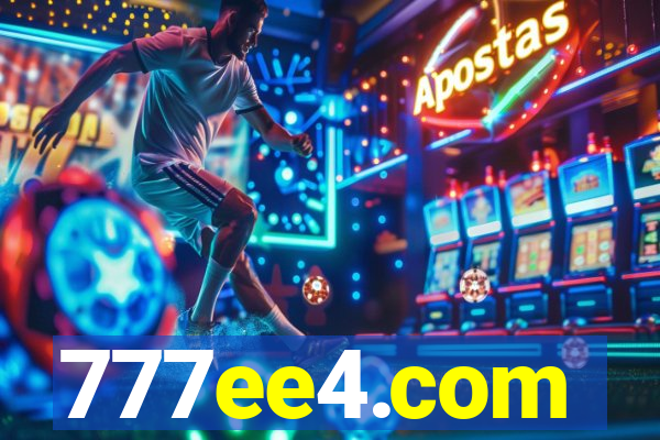 777ee4.com
