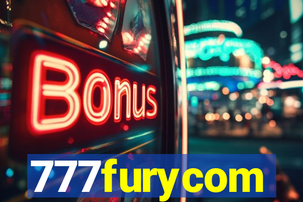 777furycom