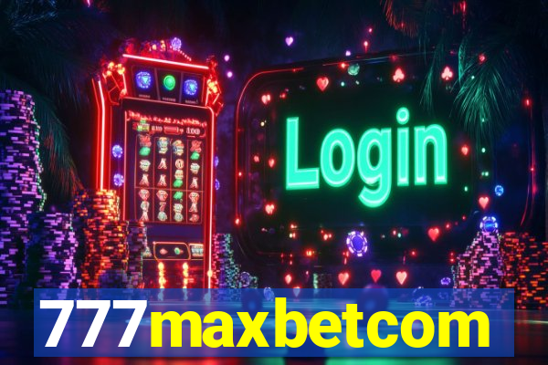 777maxbetcom