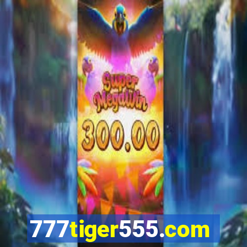 777tiger555.com