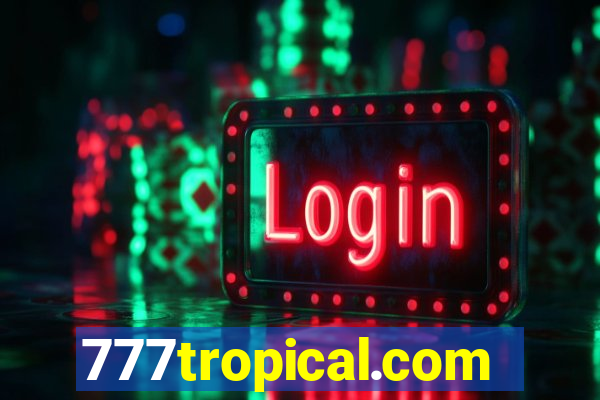 777tropical.com