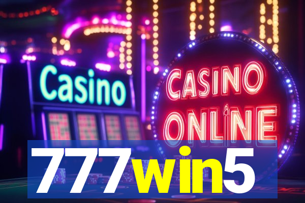 777win5