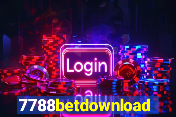 7788betdownload