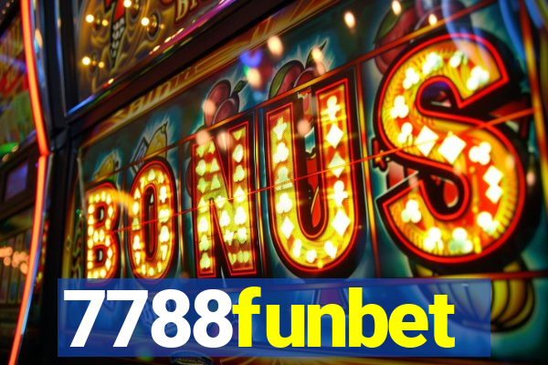 7788funbet
