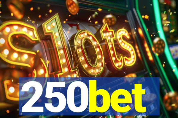 250bet