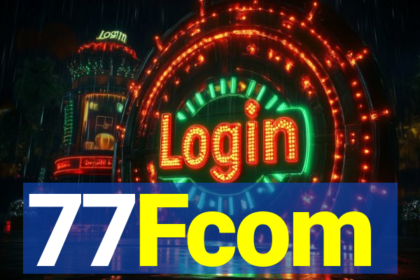 77Fcom