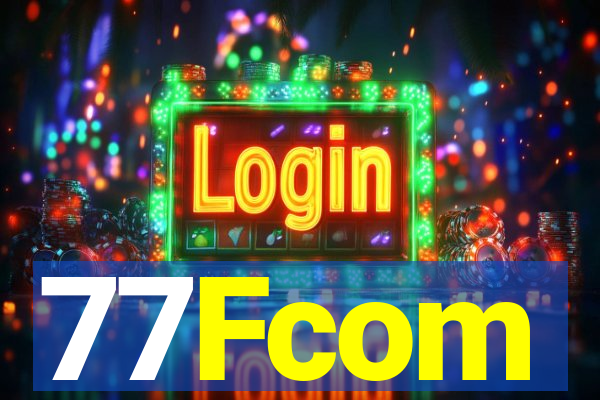 77Fcom