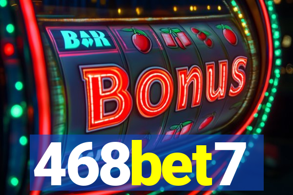 468bet7
