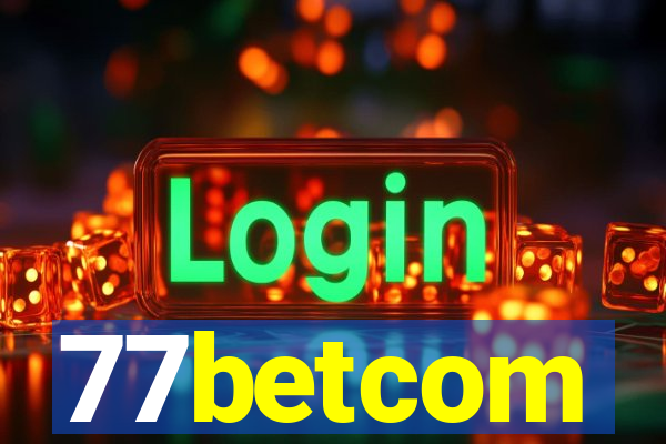 77betcom