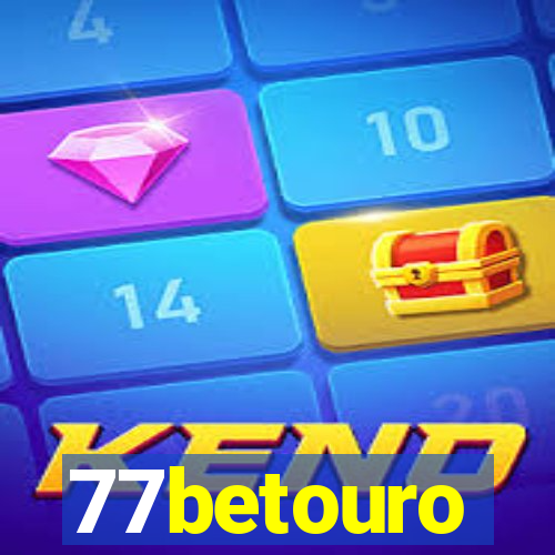 77betouro