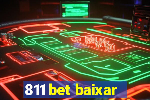 811 bet baixar