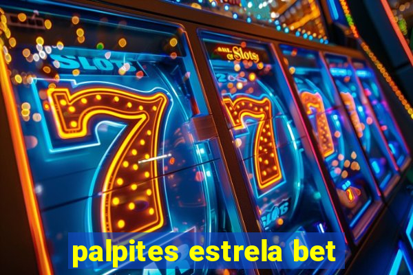 palpites estrela bet