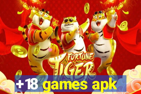 +18 games apk