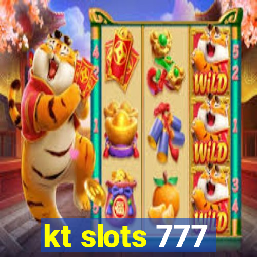 kt slots 777