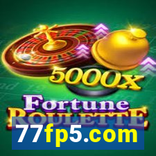 77fp5.com