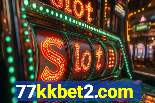 77kkbet2.com