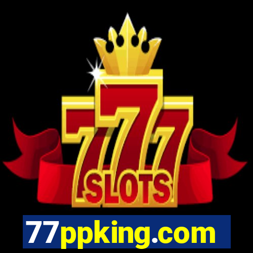 77ppking.com
