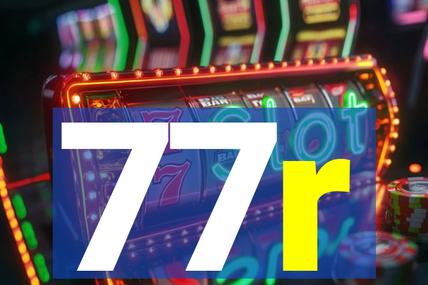 77r