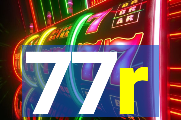 77r