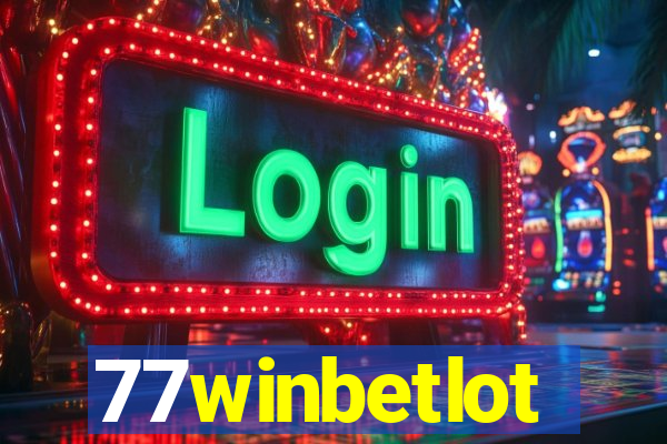 77winbetlot