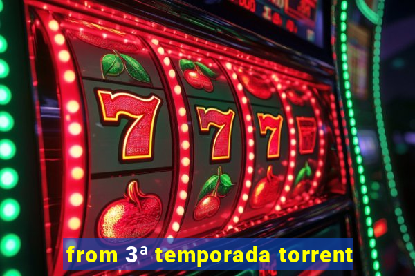 from 3ª temporada torrent