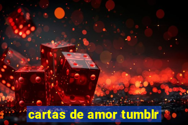 cartas de amor tumblr