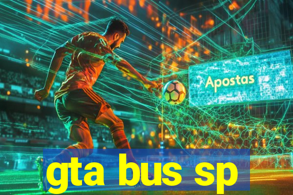 gta bus sp
