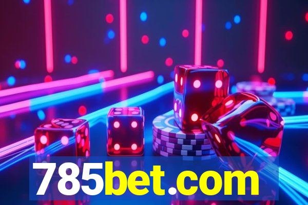 785bet.com