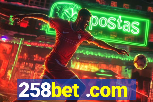 258bet .com
