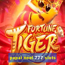 papai noel 777 slots