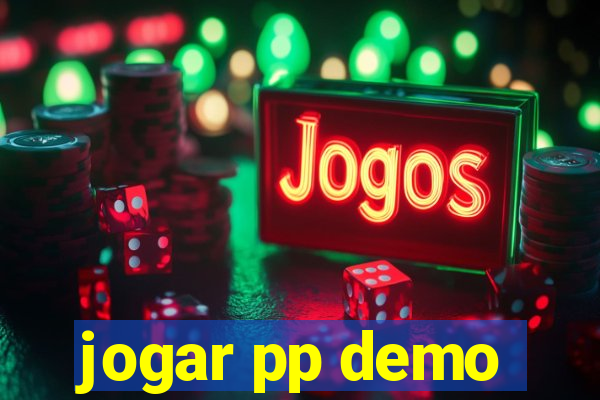jogar pp demo