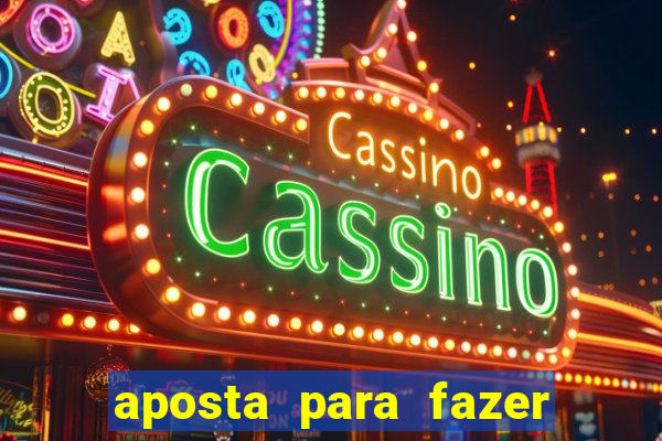 aposta para fazer com o crush