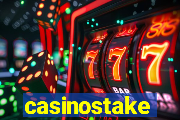 casinostake