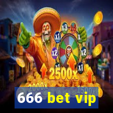 666 bet vip