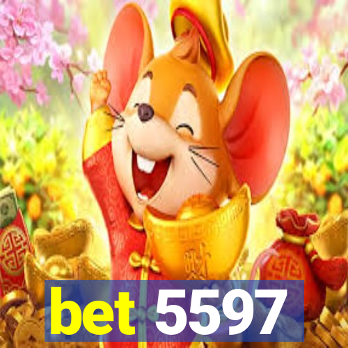 bet 5597